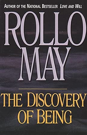 The Discovery of Being: Writings in Existential Psychology cover